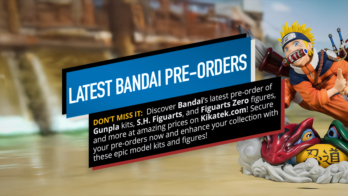 Latest Bandai Pre-orders